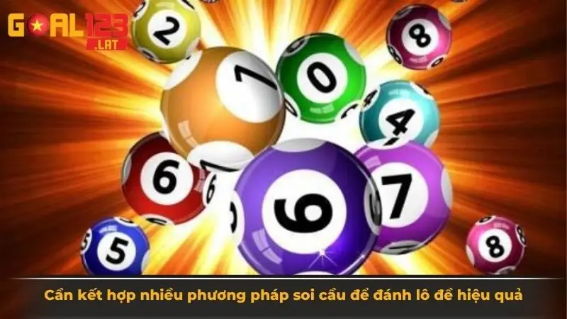 Cần kết hợp nhiều phương pháp soi cầu để đánh lô đề hiệu quả
