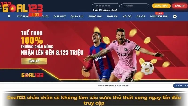 Goal123 chắc chắn sẽ không làm các cược thủ thất vọng ngay lần đầu truy cập Goal123 chắc chắn sẽ không làm các cược thủ thất vọng ngay lần đầu truy cập