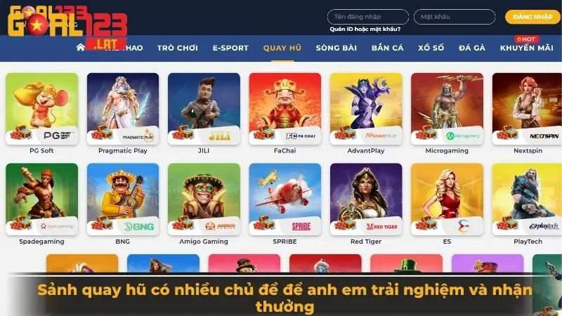 Sảnh quay hũ có nhiều chủ đề để anh em trải nghiệm và nhận thưởng Sảnh quay hũ có nhiều chủ đề để anh em trải nghiệm và nhận thưởng