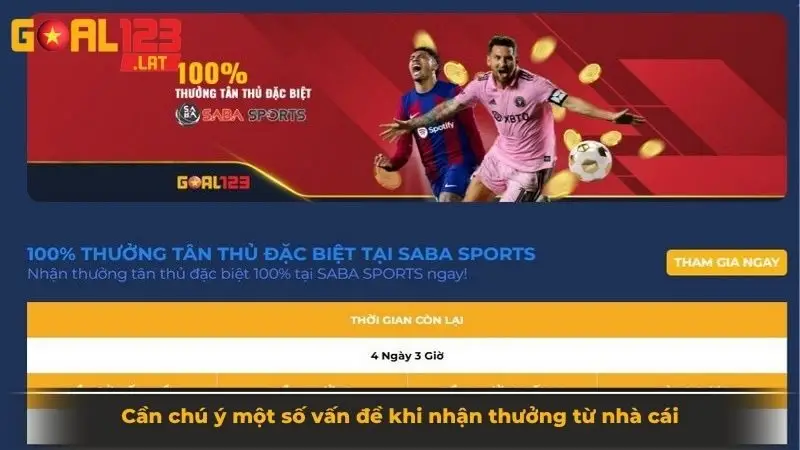 Cần chú ý một số vấn đề khi nhận thưởng từ nhà cái