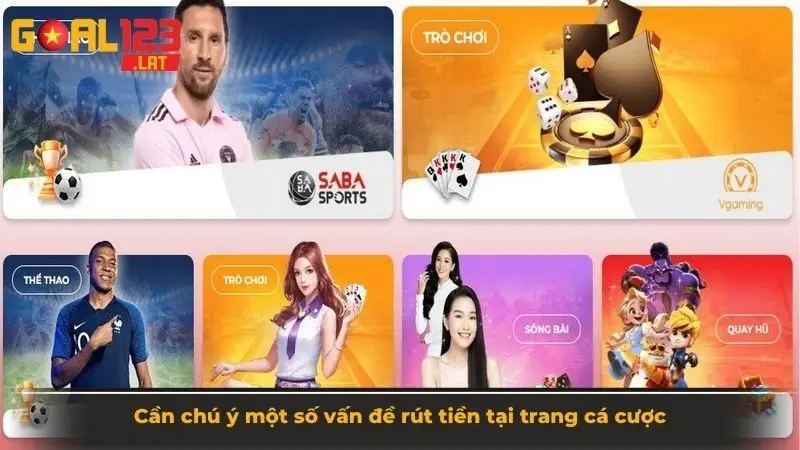 Cần chú ý một số vấn đề rút tiền tại trang cá cược